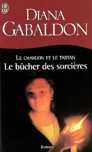 [Outlander Split-Volume Edition #1, part 02] • Bûcher Des Sorcières (Le)